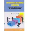Enterprise Resource Planning : A Business Applications and An Information System